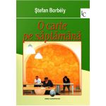 O carte pe saptamana | Stefan Borbely