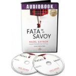 Audiobook. Fata de la Savoy - Hazel Gaynor