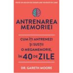 Antrenarea memoriei - Dr. Gareth Moore