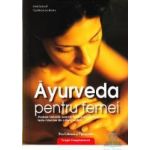 Ayurveda pentru femei - Ernst Schrott