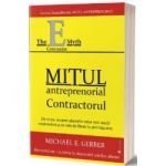 Mitul antreprenorial. Contractul - Michael E. Gerber