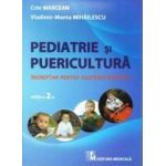 Pediatrie si puericultura - Crin Marcean Vladimir-Manta Mihailescu