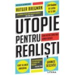 Utopie pentru realisti - Rutger Bregman