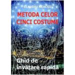 Metoda celor cinci costume - Claudiu Neacsu