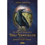 O istorie secreta a Tarii Vampirilor 2 Cartea fetitei-vampir - Adina Popescu