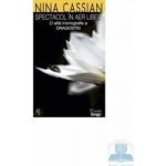 Spectacol in aer liber. O alta monografie a dragostei - Nina Cassian