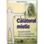 Calatorul mistic - Sylvia Browne