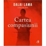 Cartea compasiunii - Dalai Lama