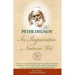 In imparatia naturii vii - Peter Deunov