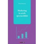 Marketing in artele spectacolului - Irina Ionescu