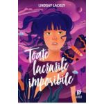 Toate lucrurile imposibile - Lindsay Lackey