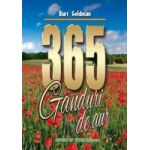 365 Ganduri De Aur - Burt Goldman