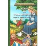 Alice in Tara Minunilor colectia Clasici Internationali - Dupa un roman de Lewis Carroll