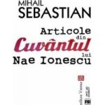 Articole din cuvantul lui Nae Ionescu - Mihail Sebastian