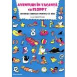 Aventuri In Vacanta Cu Floppy Clasa Pregatitoare Jocuri Si Exercitii
