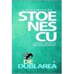Dedublarea - Lacramioara Stoenescu