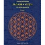 Floarea Vietii Un Secret Stravechi Vol.1 - Drunvalo Melchizedek