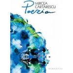 Poezia - Mircea Cartarescu