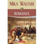Romanul - Mika Waltari
