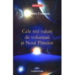 Cele trei valuri de voluntari si Noul Pamant - Dolores Cannon
