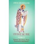 Cuvinte de aur vol 6 Pocainta spovedania postul Dumnezeiasca Impartasanie - Sfantul Ioan Gura de Aur
