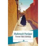 Femei fara barbati - Shahrnush Parsipur