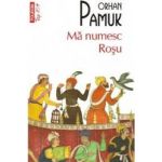Ma numesc Rosu - Orhan Pamuk