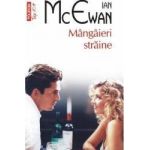 Mangaieri straine - Ian McEwan