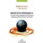 Biocentrismul - Robert Lanza Bob Berman