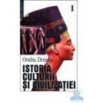 Istoria culturii si civilizatiei - Vol. I II III - Ovidiu Drimba