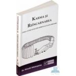 Karma si reincarnarea - Hiroshi Motoyama
