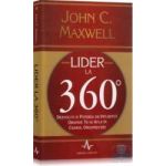 Lider la 360 de grade - John C. Maxwell
