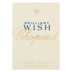 Chopard Brilliant Wish eau de Parfum pentru femei 75 ml