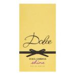 Dolce & Gabbana Dolce Shine Eau de Parfum femei 30 ml