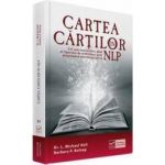 Cartea cartilor in NLP - Dr. L. Michael Hall Barbara P. Belnap