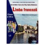 Manual franceza clasa 7 l2 - Dan Ion Nasta Viorica Aura Paus Rodica Mladinescu