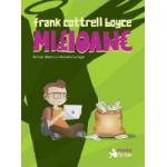 Milioane - Frank Cottrell Boyce