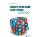 Analiza financiara pe intelesul tuturor - Cosmin Baiu
