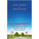 Cele noua trepte Ed.2 - Daniel Meurois Anne Givaudan
