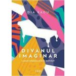 Divanul imaginar - Dia Radu