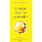 Limbajul figurilor geometrice - Omraam Mikhael Aivanhov