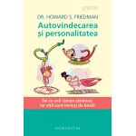 Autovindecarea si personalitatea | Howard S. Friedman