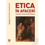 Etica in afaceri | Vasile Morar, Dan Craciun, Vasile Macoviciuc