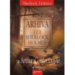 Arhiva lui Sherlock Holmes