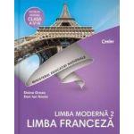 Limba franceza limba moderna 2 - Clasa 5 - Manual + CD - Doina Griza Dan Ion Nasta