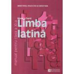 Limba latina. Manual pentru clasa a XI -a