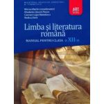 Limba si literatura romana manual pentru clasa a XII-a - Mircea Martin