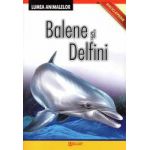 Lumea animalelor - Balene si delfini