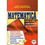Matematica clasa a XII-a. Algebra superioara - Analiza matematica