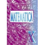 Matematica. Trunchi comun. Manual pentru clasa a X-a